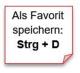 Als Favorit speichern: Strg + D